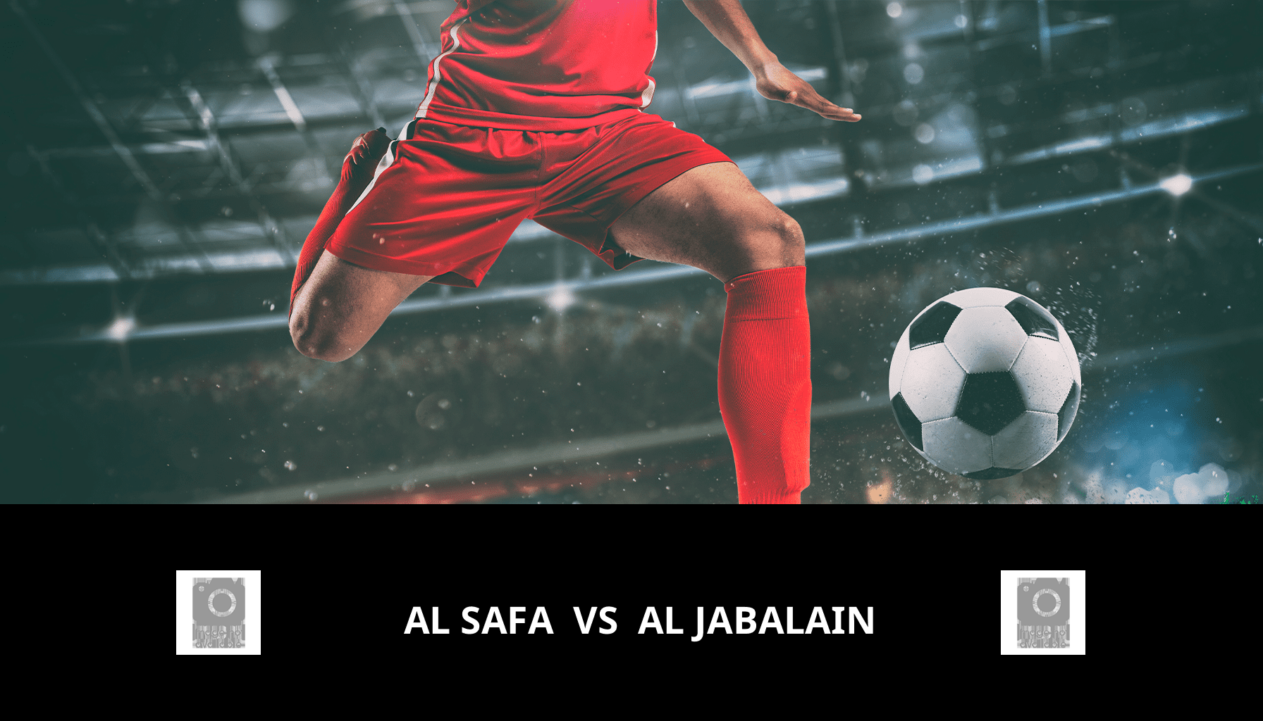 Prediction for Al Safa VS Al Jabalain on 15/05/2024 Analysis of the match