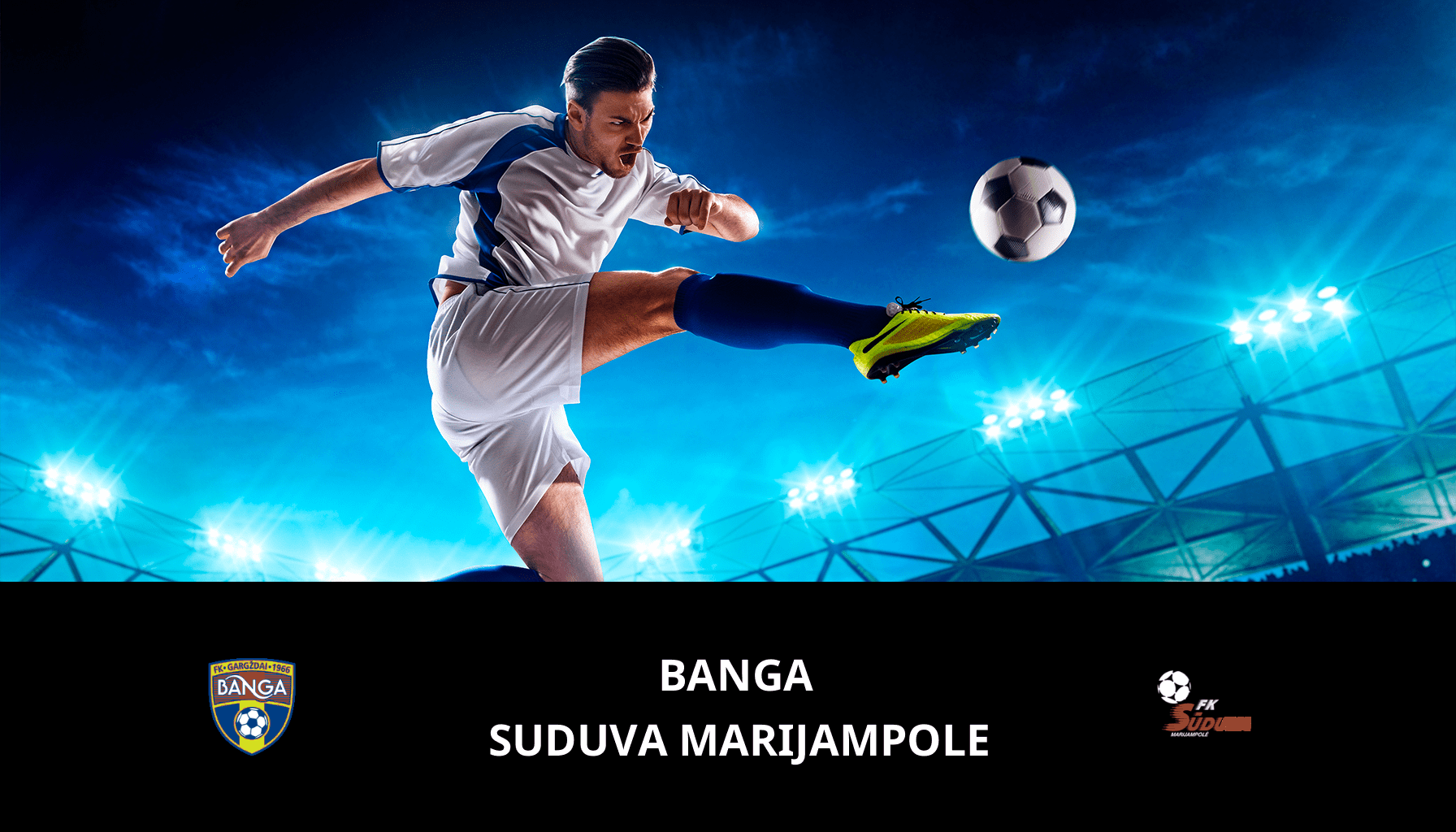 Prediction for Banga VS Suduva Marijampole on 03/11/2023 Analysis of the match