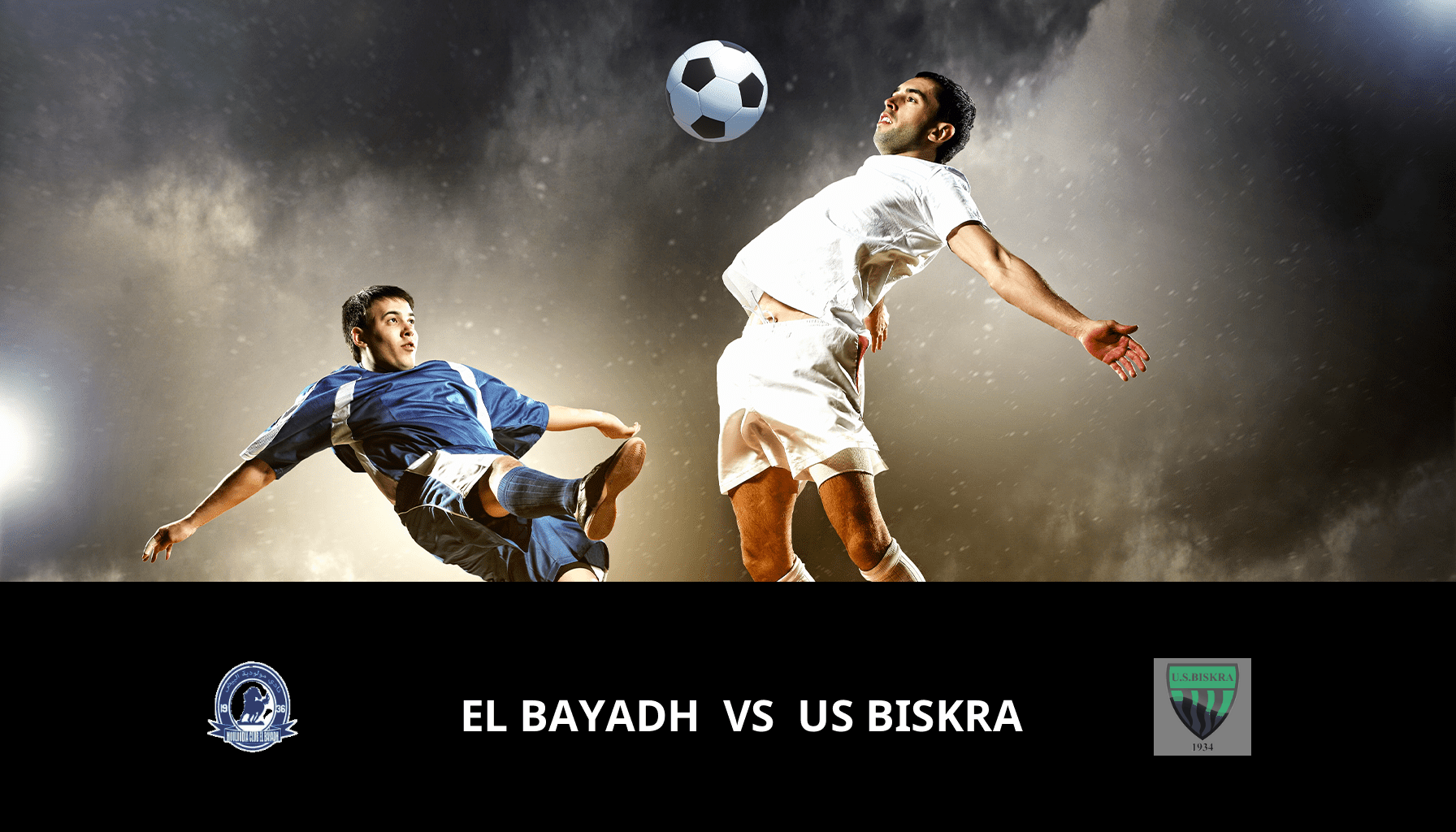 Prediction for El Bayadh VS US Biskra on 17/05/2024 Analysis of the match