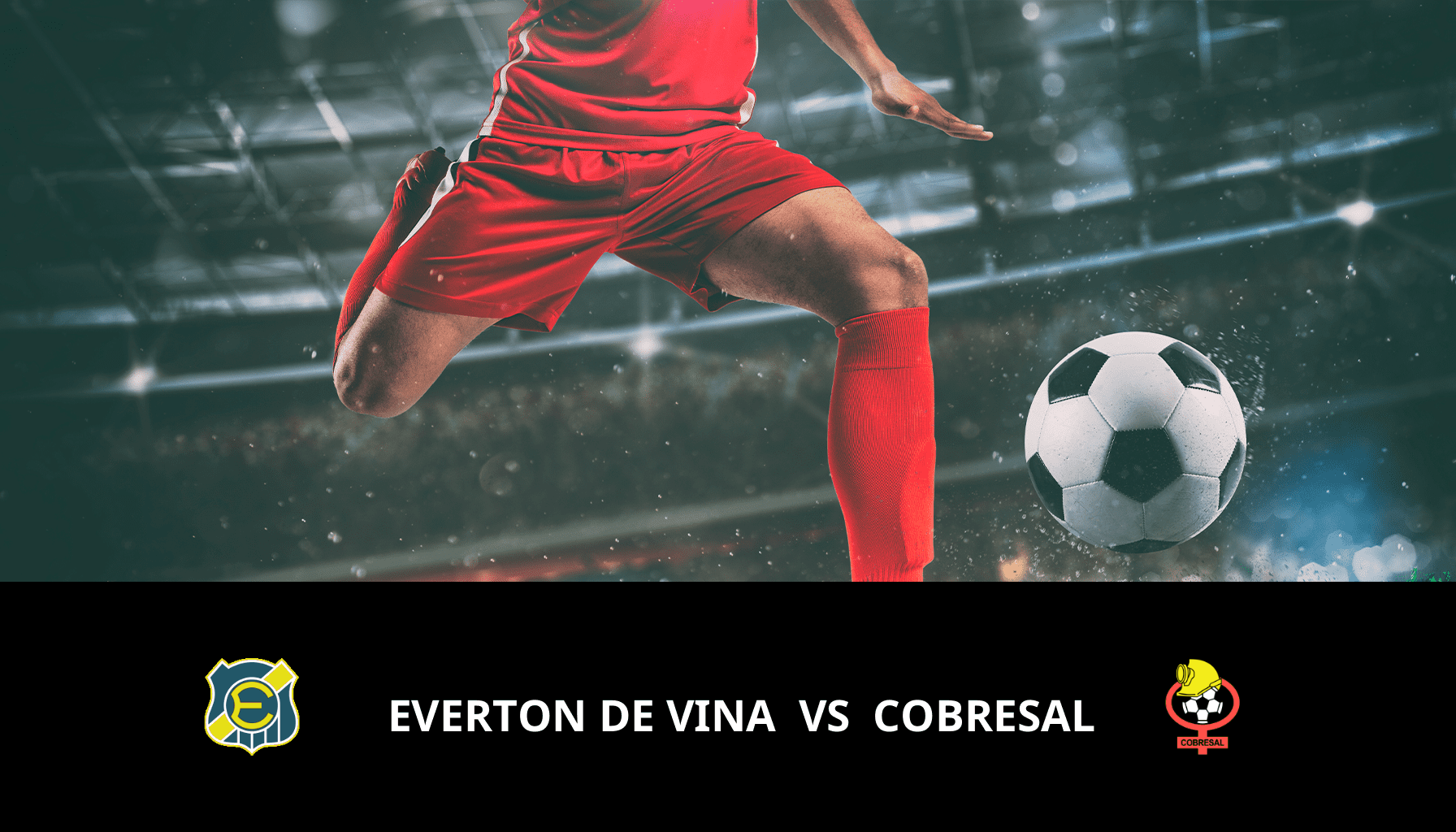 Prediction for Everton de Vina VS Cobresal on 12/05/2024 Analysis of the match