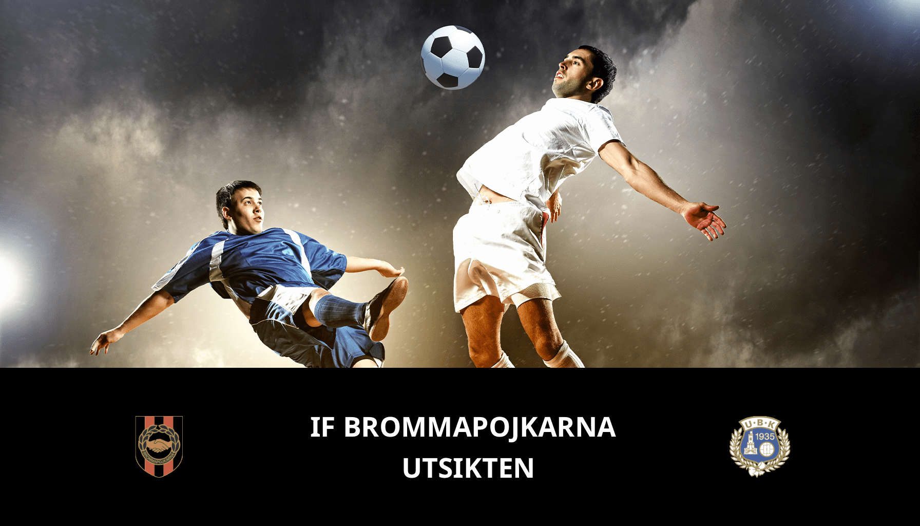 Prediction for IF Brommapojkarna VS Utsikten on 27/11/2023 Analysis of the match