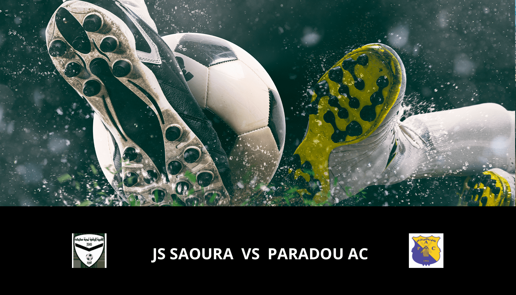 Prediction for JS Saoura VS Paradou AC on 17/05/2024 Analysis of the match