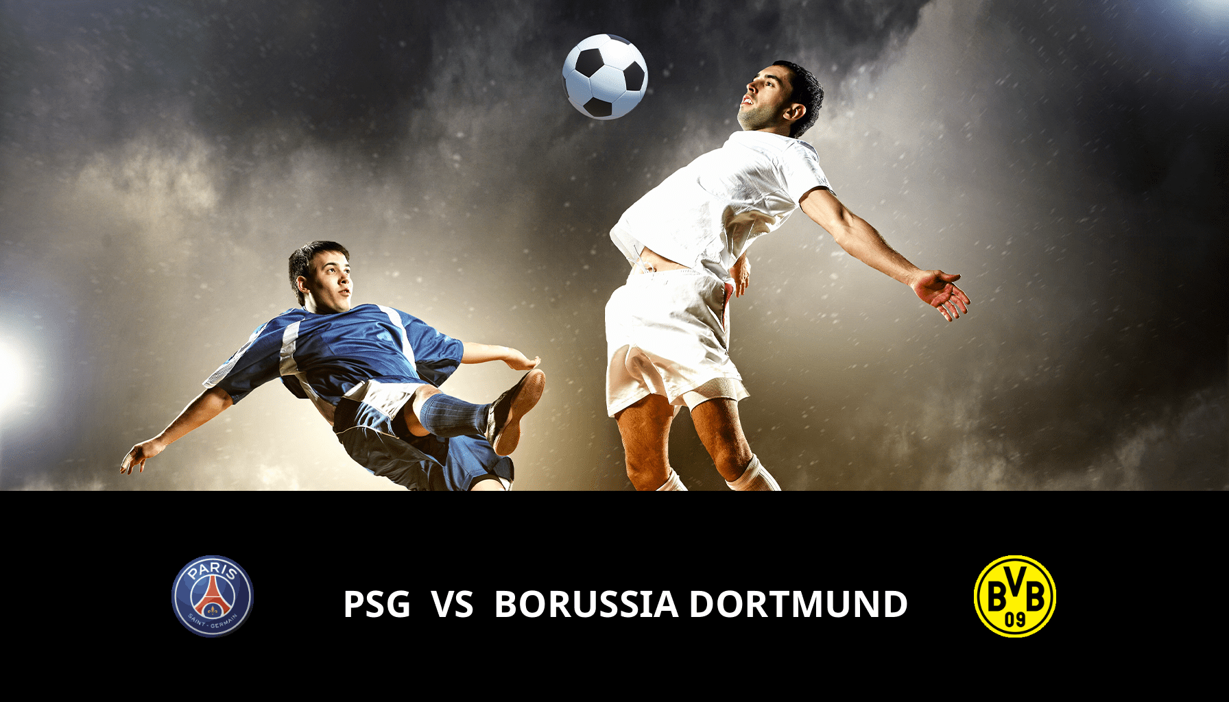 Prediction for Paris Saint Germain VS Borussia Dortmund on 07/05/2024 Analysis of the match