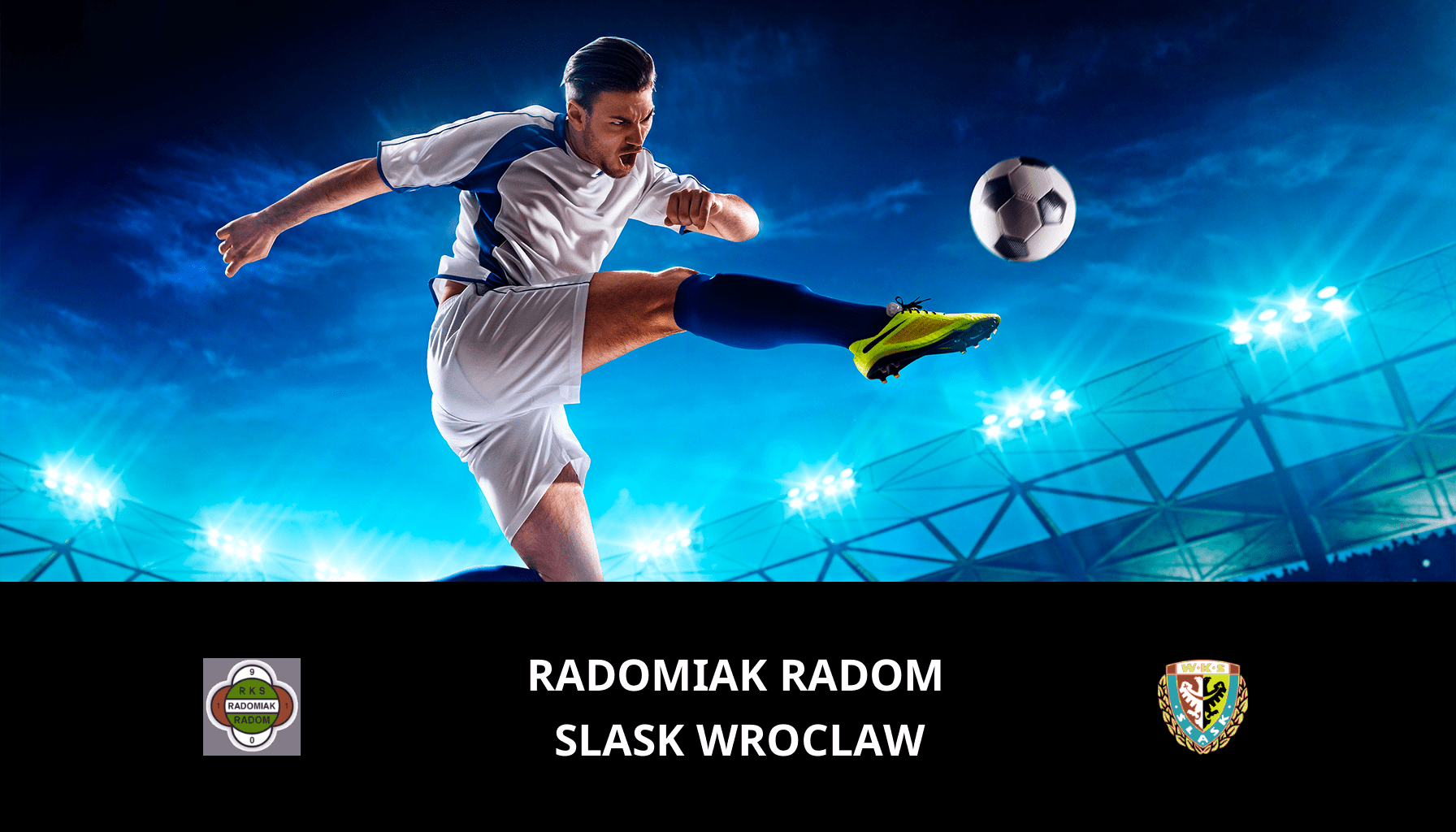 Prediction for Radomiak Radom VS Slask Wroclaw on 27/11/2023 Analysis of the match