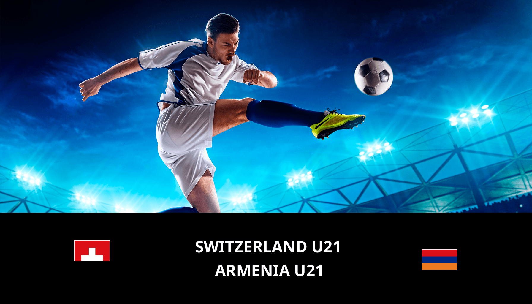 Prediction for Switzerland U21 VS Armenia U21 on 17/11/2023 Analysis of the match