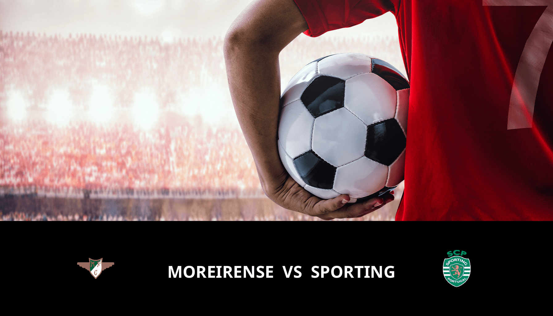 Prediction for Moreirense VS Sporting CP on 19/02/2024 Analysis of the match