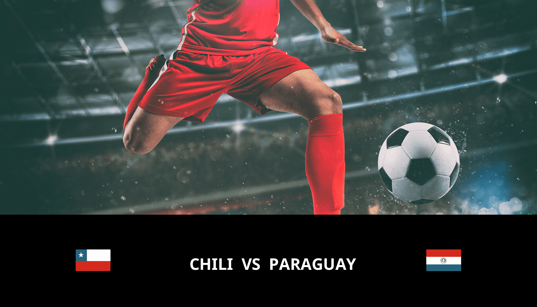 Prediction for Chile VS Paraguay on 17/11/2023 Analysis of the match