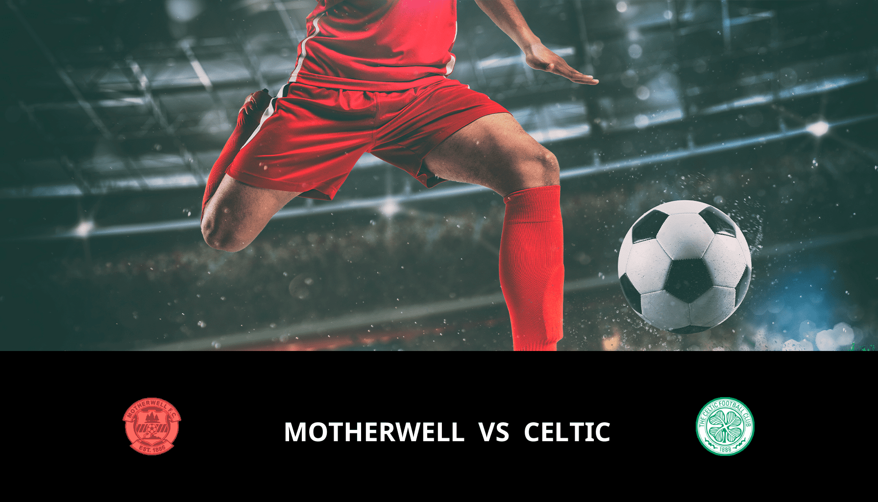 Prediction for Motherwell VS Celtic on 25/02/2024 Analysis of the match