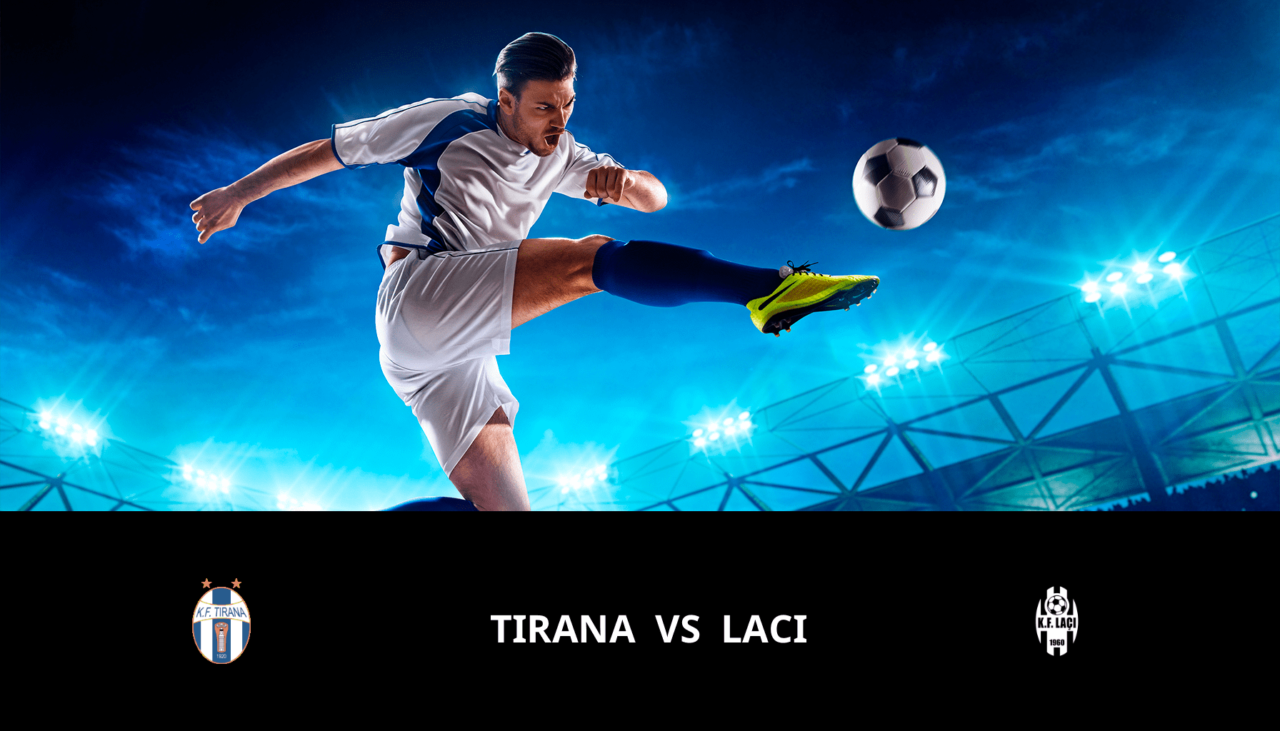 Prediction for Tirana VS Laci on 26/02/2024 Analysis of the match